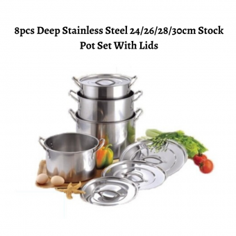 8pcs Deep Stainless Steel 24/26/28/30cm Stock Pot Set With Lids (8HSP)